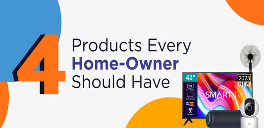 4 Products Every Home-Owner Should Have In Their Space